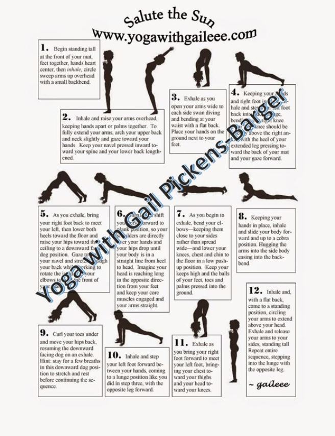 Salute to the Sun Yoga Flow sequence. Yoga Teacher Gail Pickens-Barger suggests keeping your yoga poses between the easy and the ouch!
