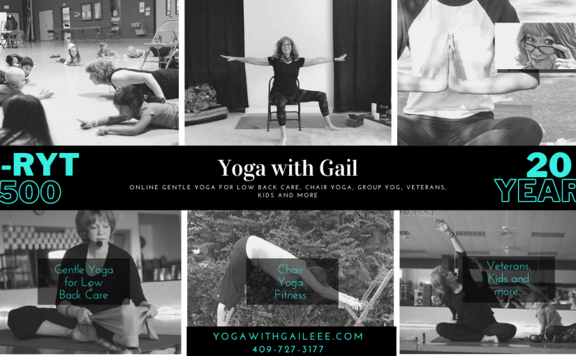 Gail Pickens-Barger, 20 Years of Teaching Experience, E-RYT 500. Chair Yoga. Gentle Yoga for Low Back Care. Veterans Yoga, Kids, and More.